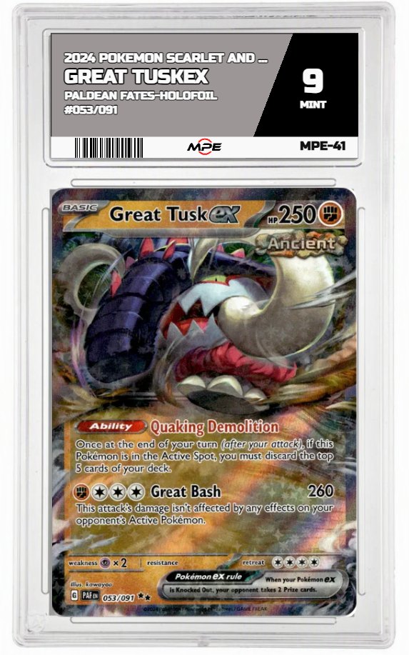 2024 POKEMON SCARLET AND VIOLET PALDEAN FATES-HOLOFOIL #053/091 Great TuskEX MPE 9 MINT — graded card auctioned from the MPE vault