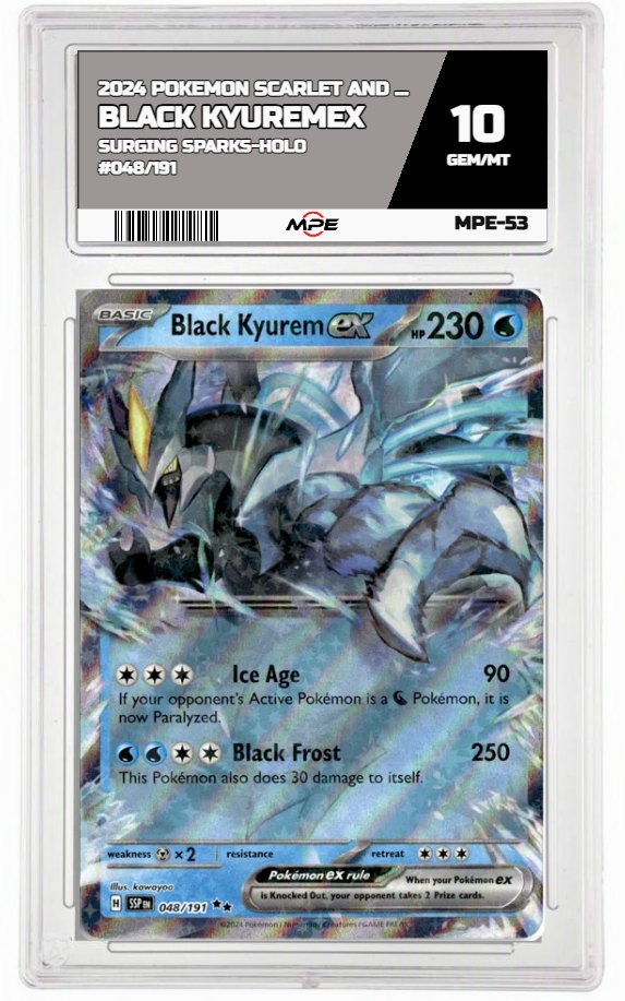 2024 POKEMON SCARLET AND VIOLET SURGING SPARKS-HOLO #048/191 Black KyuremEX MPE 10 GEM/MT — graded card auctioned from the MPE vault