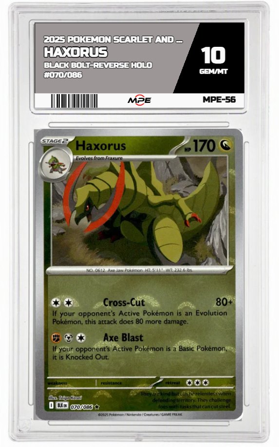 2025 POKEMON SCARLET AND VIOLET BLACK BOLT-REVERSE HOLO #070/086 HAXORUS MPE 10 GEM/MT — graded card auctioned from the MPE vault