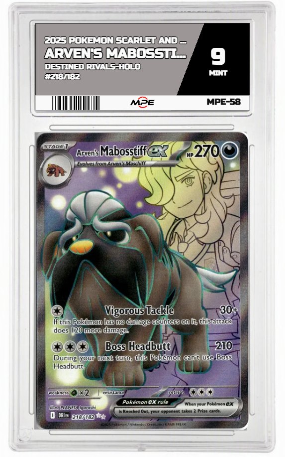 2025 POKEMON SCARLET AND VIOLET DESTINED RIVALS-HOLO #218/182 Arven's MabosstiffEX MPE 9 MINT — graded card auctioned from the MPE vault