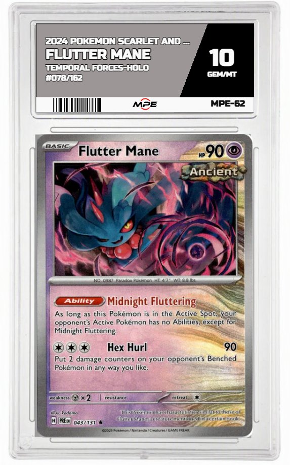 2024 POKEMON SCARLET AND VIOLET TEMPORAL FORCES-HOLO #078/162 FLUTTER MANE MPE 10 GEM/MT — graded card auctioned from the MPE vault