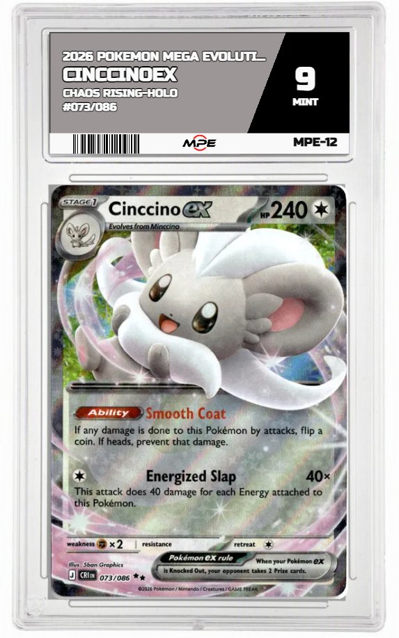 2026 POKEMON MEGA EVOLUTION CHAOS RISING-HOLO #073/086 CinccinoEX MPE 9 MINT — graded card auctioned from the MPE vault