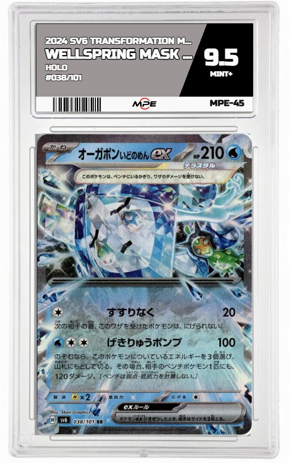 2024 SV6 TRANSFORMATION MASK HOLO #038/101 WELLSPRING MASK OGERPON EX MPE 9.5 MINT+ — graded card auctioned from the MPE vault