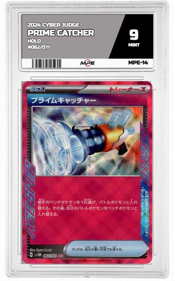 2024 CYBER JUDGE HOLO #062/071 PRIME CATCHER MPE 9 MINT — graded card auctioned from the MPE vault
