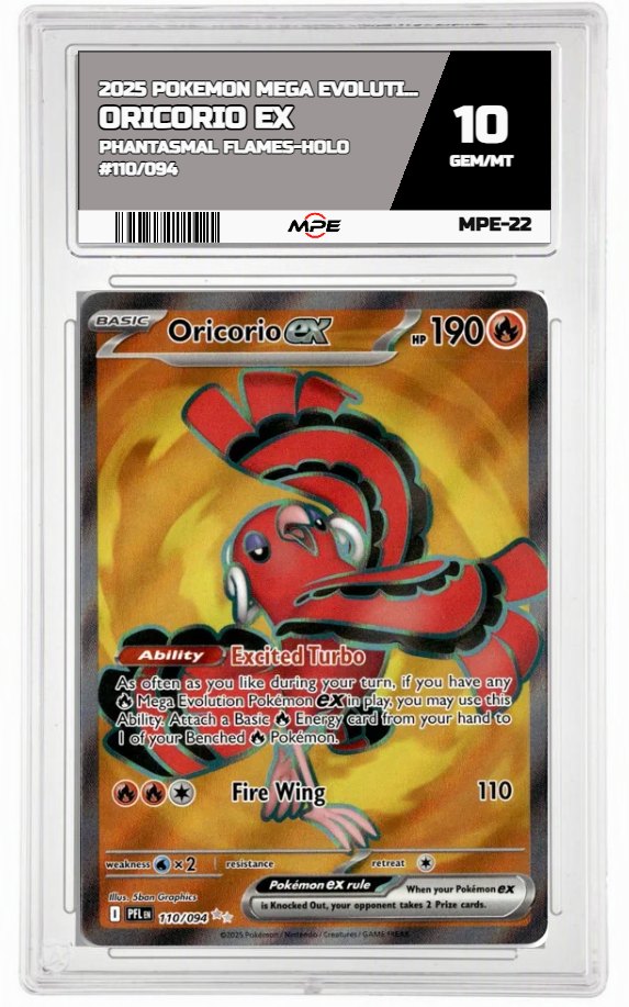 2025 POKEMON MEGA EVOLUTION PHANTASMAL FLAMES-HOLO #110/094 ORICORIO EX MPE 10 GEM/MT — graded card auctioned from the MPE vault