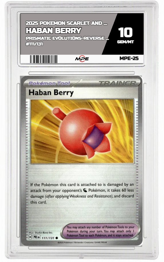 2025 POKEMON SCARLET AND VIOLET PRISMATIC EVOLUTIONS-REVERSE HOLO #111/131 HABAN BERRY MPE 10 GEM/MT — graded card auctioned from the MPE vault