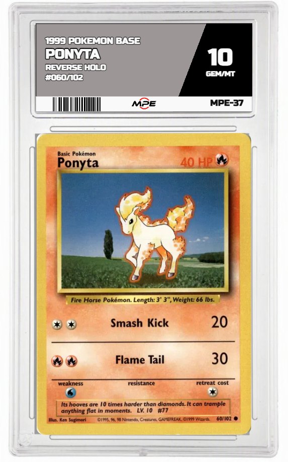 1999 POKEMON BASE REVERSE HOLO #060/102 Ponyta MPE 10 GEM/MT — graded card auctioned from the MPE vault