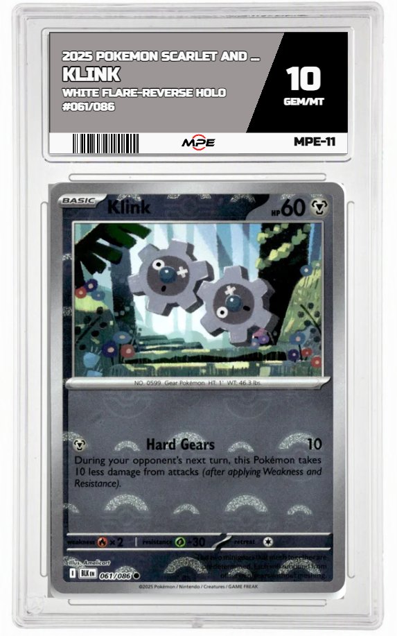 2025 POKEMON SV WHITE FLARE-REVERSE HOLO #061/086 KLINK MPE 10 GEM/MT — graded card auctioned from the MPE vault