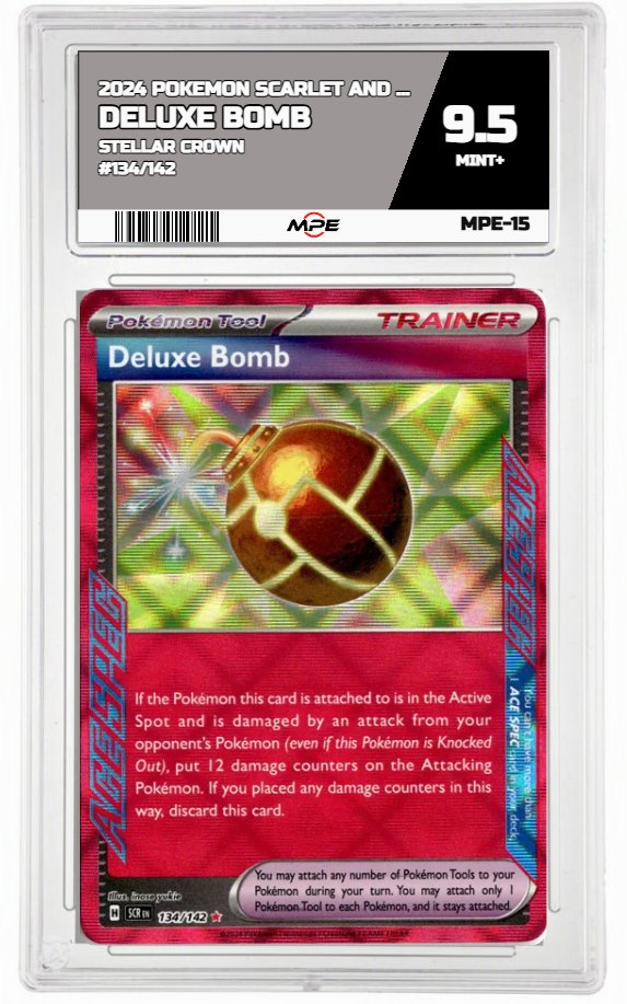2024 POKEMON SV STELLAR CROWN #134/142 Deluxe Bomb MPE 9.5 MINT+ — graded card auctioned from the MPE vault