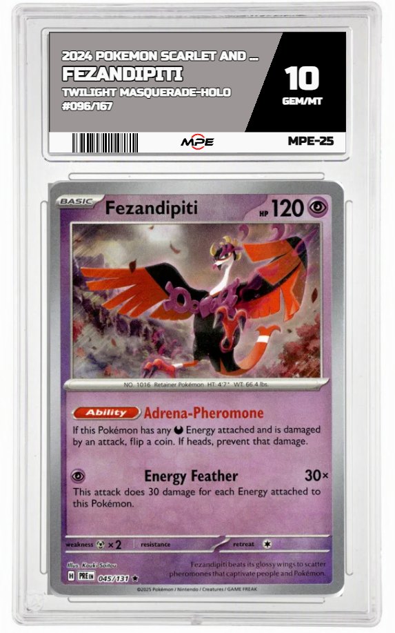 2024 POKEMON SV TWILIGHT MASQUERADE-HOLO #096/167 Fezandipiti MPE 10 GEM/MT — graded card auctioned from the MPE vault