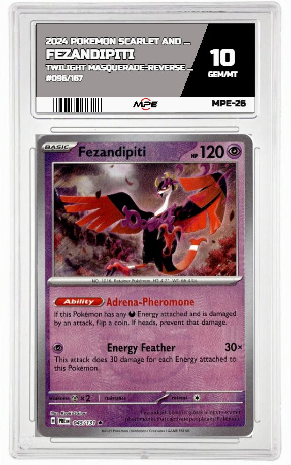 2024 POKEMON SV TWILIGHT MASQUERADE-REVERSE HOLO #096/167 FEZANDIPITI MPE 10 GEM/MT — graded card auctioned from the MPE vault