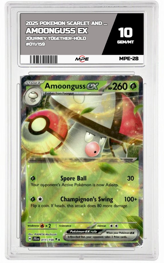 2025 POKEMON SV JOURNEY TOGETHER-HOLO #011/159 AMOONGUSS EX MPE 10 GEM/MT — graded card auctioned from the MPE vault