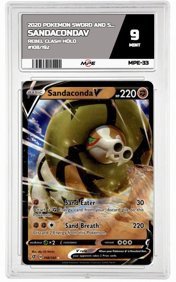 2020 POKEMON SWSH REBEL CLASH-HOLO #108/192 SandacondaV MPE 9 MINT — graded card auctioned from the MPE vault