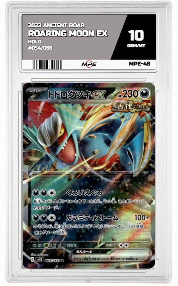 2023 ANCIENT ROAR HOLO #054/066 ROARING MOON EX MPE 10 GEM/MT — graded card auctioned from the MPE vault