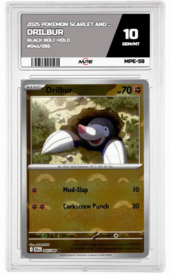 2025 POKEMON SV BLACK BOLT-HOLO #045/086 DRILBUR MPE 10 GEM/MT — graded card auctioned from the MPE vault
