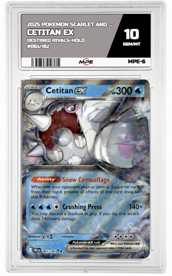 2025 POKEMON SV DESTINED RIVALS-HOLO #065/182 CETITAN EX MPE 10 GEM/MT — graded card auctioned from the MPE vault