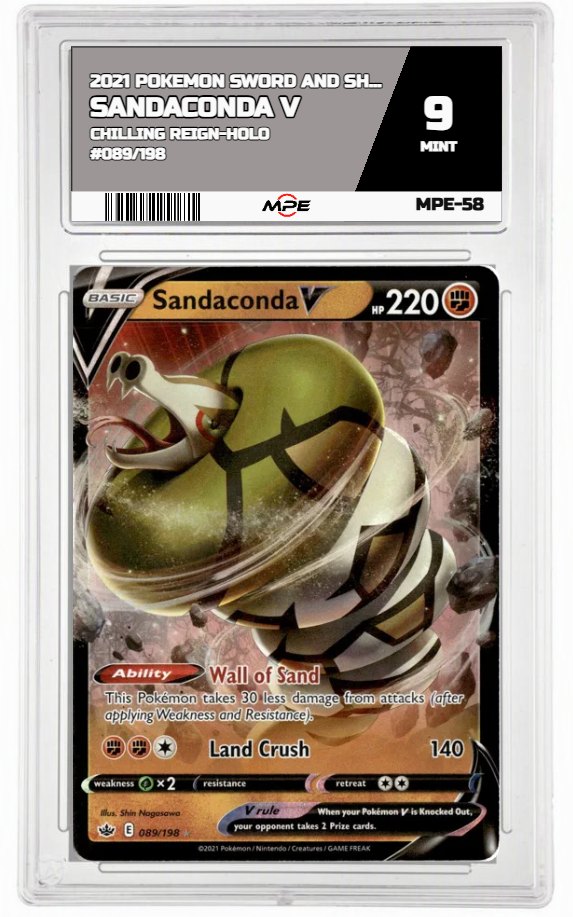 2021 POKEMON SWORD AND SHIELD CHILLING REIGN-HOLO #089/198 SANDACONDA V MPE 9 MINT — graded card auctioned from the MPE vault