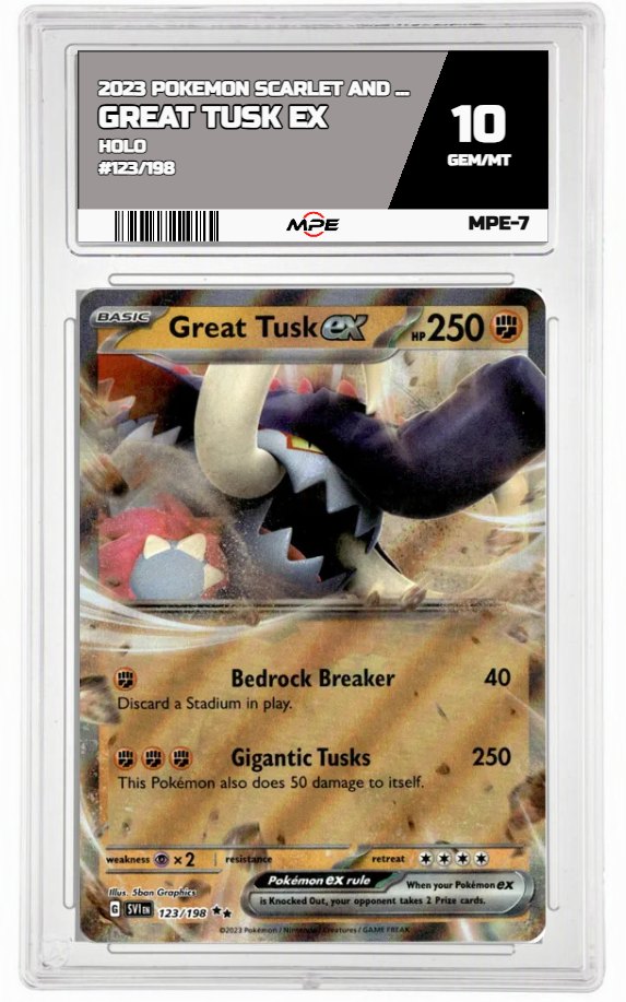 2023 POKEMON SCARLET AND VIOLET HOLO #123/198 GREAT TUSK EX MPE 10 GEM/MT — graded card auctioned from the MPE vault