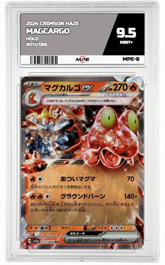 2024 CRIMSON HAZE HOLO #013/066 MAGCARGO MPE 9.5 MINT+ — graded card auctioned from the MPE vault