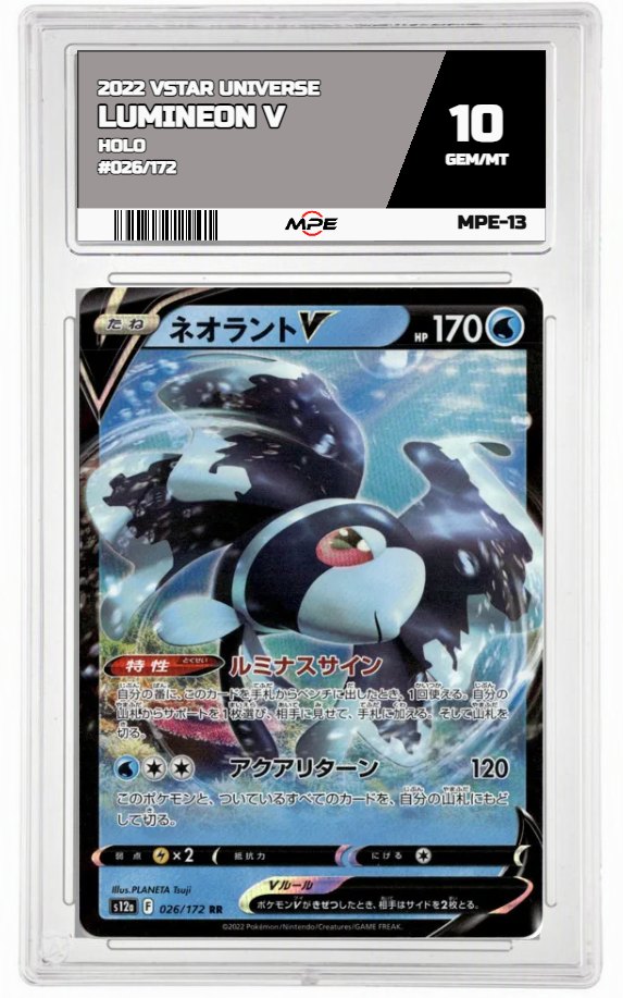 2022 VSTAR UNIVERSE HOLO #026/172 LUMINEON V MPE 10 GEM/MT — graded card auctioned from the MPE vault