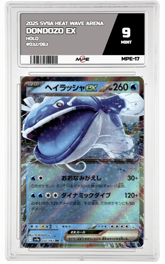 2025 SV9A HEAT WAVE ARENA HOLO #032/063 DONDOZO EX MPE 9 MINT — graded card auctioned from the MPE vault