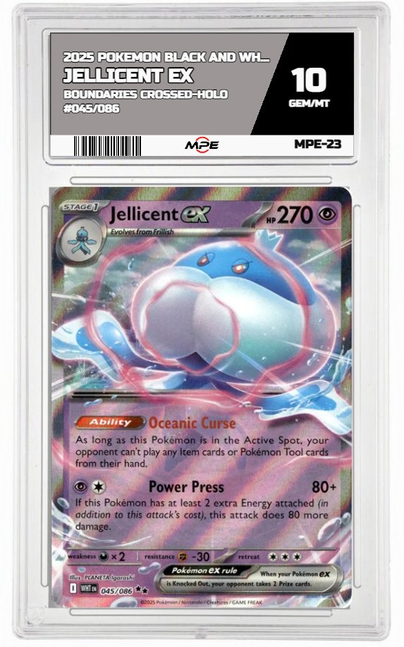 2025 POKEMON BLACK AND WHITE BOUNDARIES CROSSED-HOLO #045/086 JELLICENT EX MPE 10 GEM/MT — graded card auctioned from the MPE vault
