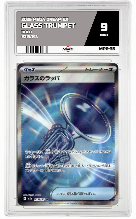 2025 MEGA DREAM EX HOLO #215/193 GLASS TRUMPET MPE 9 MINT — graded card auctioned from the MPE vault