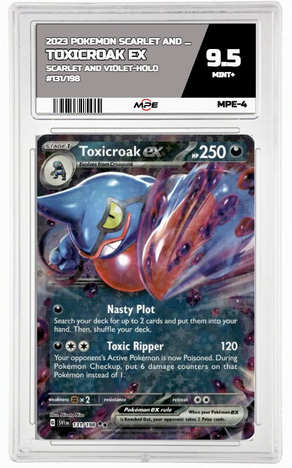 2023 POKEMON SCARLET AND VIOLET SCARLET AND VIOLET-HOLO #131/198 Toxicroak EX MPE 9.5 MINT+ — graded card auctioned from the MPE vault