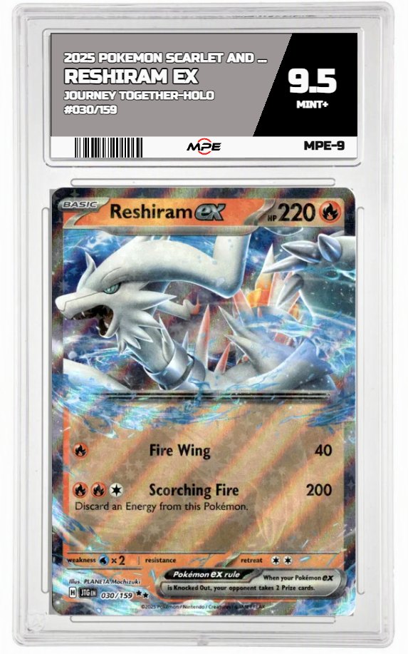 2025 POKEMON SCARLET AND VIOLET JOURNEY TOGETHER-HOLO #030/159 Reshiram EX MPE 9.5 MINT+ — graded card auctioned from the MPE vault