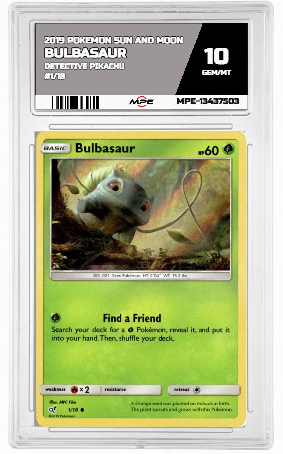 2019 POKEMON SUN AND MOON DETECTIVE PIKACHU #1/18 Bulbasaur MPE 10 GEM/MT — graded card auctioned from the MPE vault