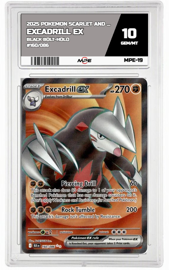 2025 POKEMON SCARLET AND VIOLET BLACK BOLT-HOLO #160/086 EXCADRILL EX MPE 10 GEM/MT — graded card auctioned from the MPE vault