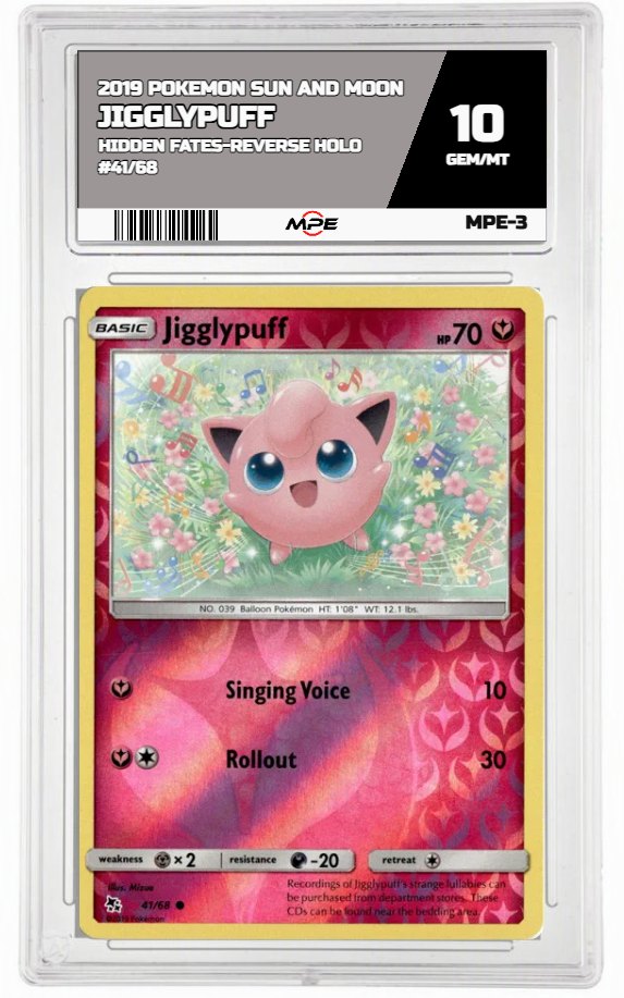 2019 POKEMON SUN AND MOON HIDDEN FATES-REVERSE HOLO #41/68 Jigglypuff MPE 10 GEM/MT — graded card auctioned from the MPE vault