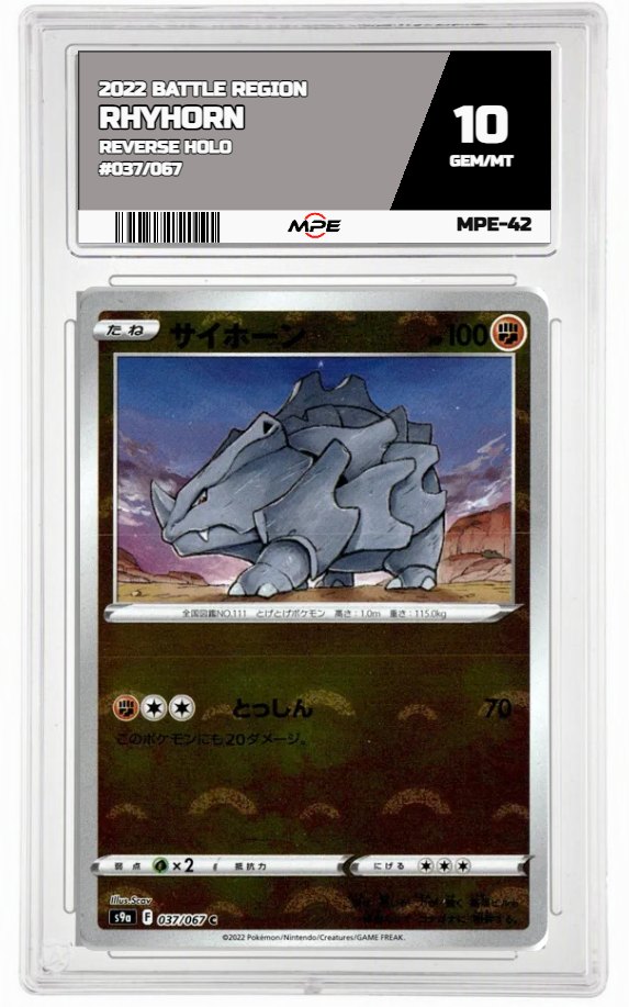 2022 BATTLE REGION REVERSE HOLO #037/067 RHYHORN MPE 10 GEM/MT — graded card auctioned from the MPE vault