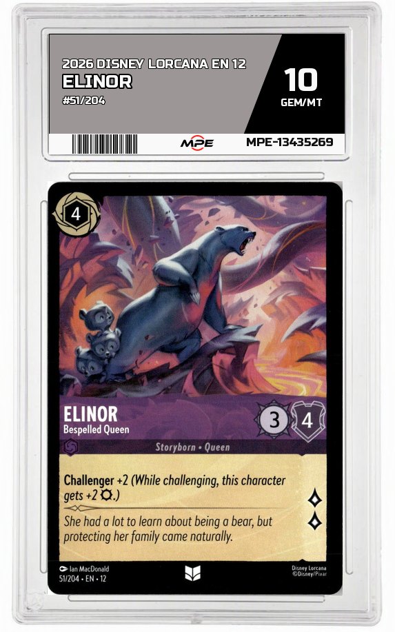 2026 DISNEY LORCANA EN 12 #51/204 ELINOR MPE 10 GEM/MT — graded card auctioned from the MPE vault