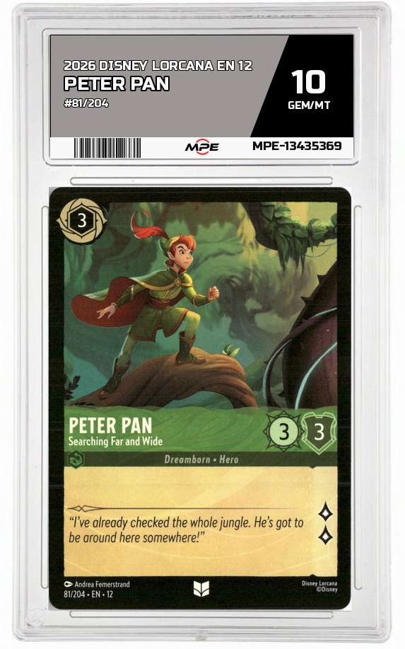 2026 DISNEY LORCANA EN 12 #81/204 PETER PAN MPE 10 GEM/MT — graded card auctioned from the MPE vault