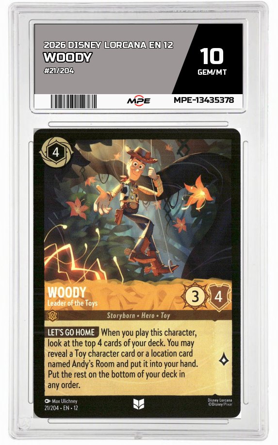 2026 DISNEY LORCANA EN 12 #21/204 WOODY MPE 10 GEM/MT — graded card auctioned from the MPE vault