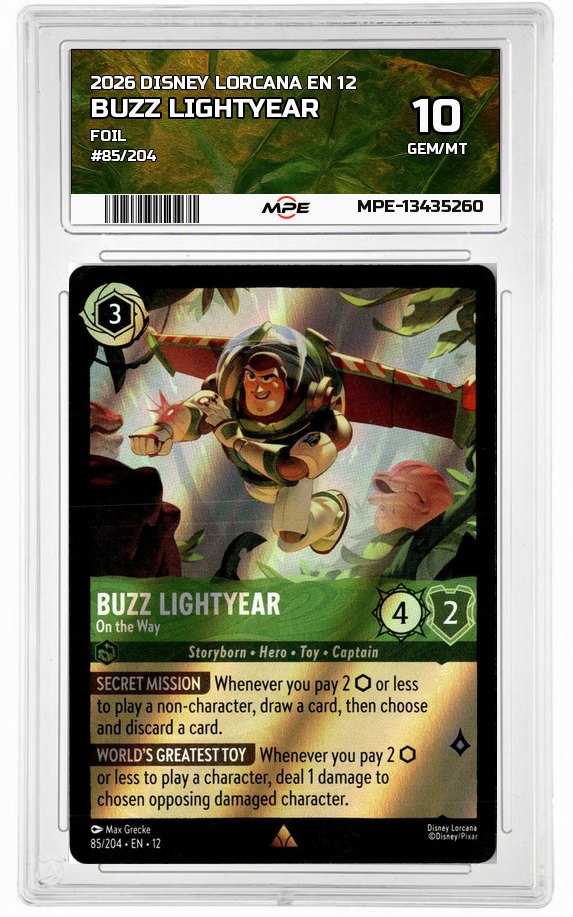 2026 DISNEY LORCANA EN 12 FOIL #85/204 BUZZ LIGHTYEAR MPE 10 GEM/MT — graded card auctioned from the MPE vault