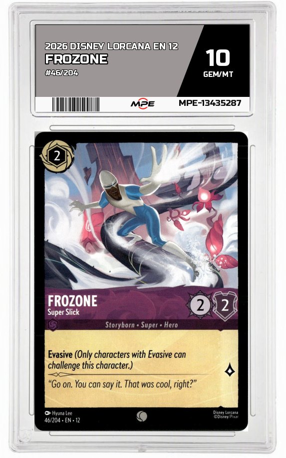 2026 DISNEY LORCANA EN 12 #46/204 FROZONE MPE 10 GEM/MT — graded card auctioned from the MPE vault