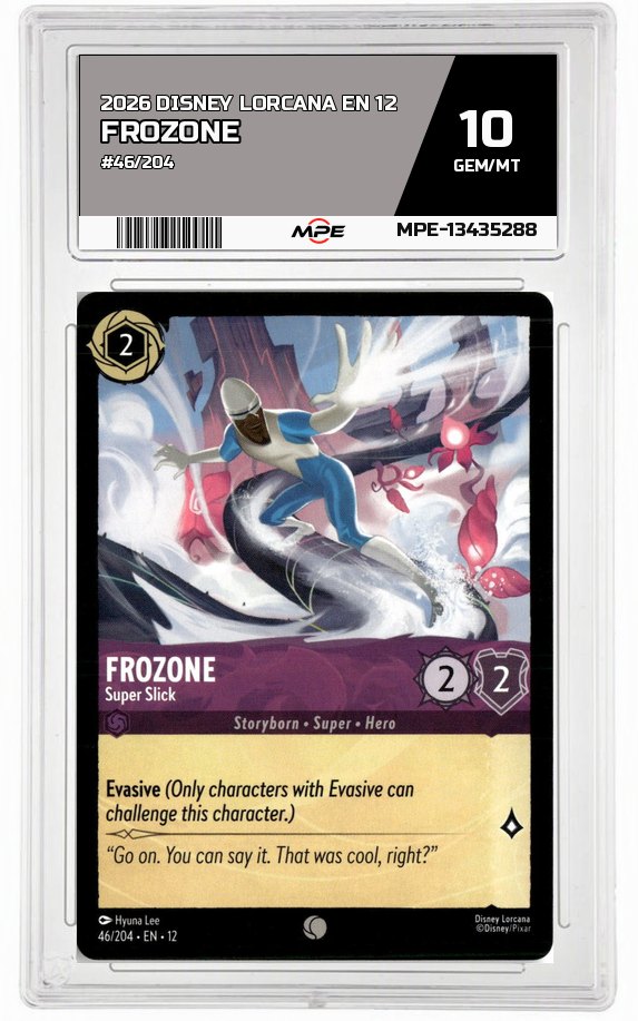 2026 DISNEY LORCANA EN 12 #46/204 FROZONE MPE 10 GEM/MT — graded card auctioned from the MPE vault