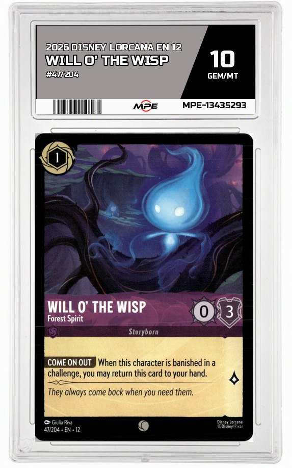 2026 DISNEY LORCANA EN 12 #47/204 WILL O' THE WISP MPE 10 GEM/MT — graded card auctioned from the MPE vault