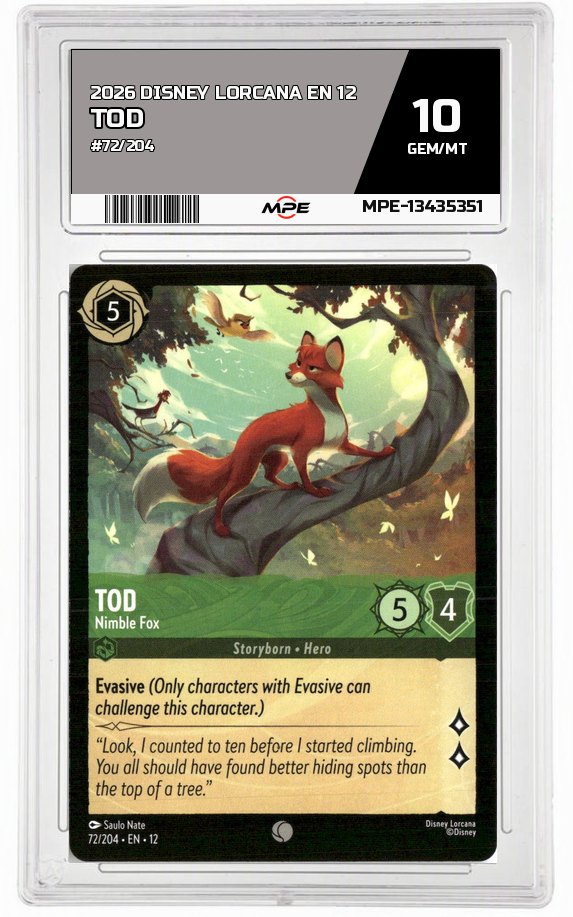 2026 DISNEY LORCANA EN 12 #72/204 TOD MPE 10 GEM/MT — graded card auctioned from the MPE vault