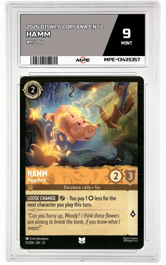 2026 DISNEY LORCANA EN 12 #11/204 HAMM MPE 9 MINT — graded card auctioned from the MPE vault