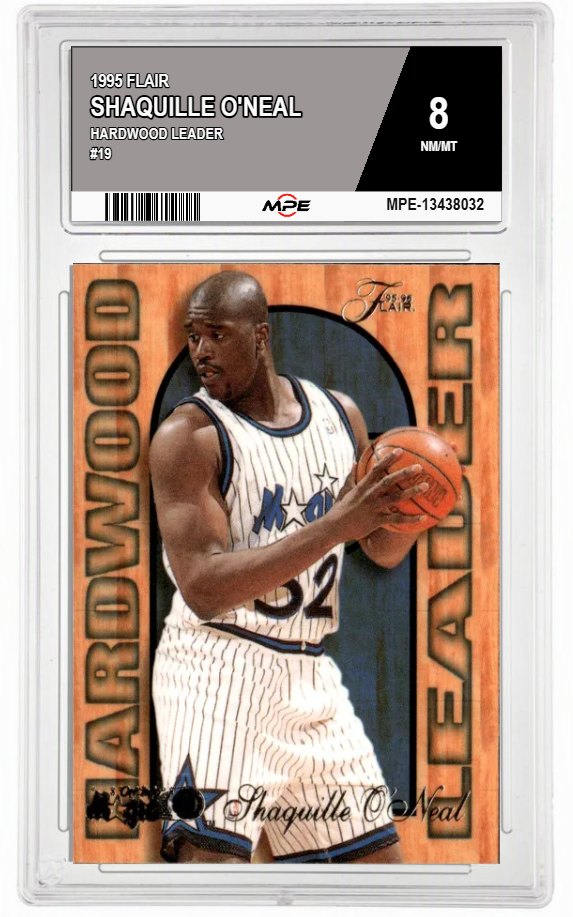 1995 FLAIR HARDWOOD LEADER #19 SHAQUILLE O'NEAL MPE 8 NM/MT — graded card auctioned from the MPE vault