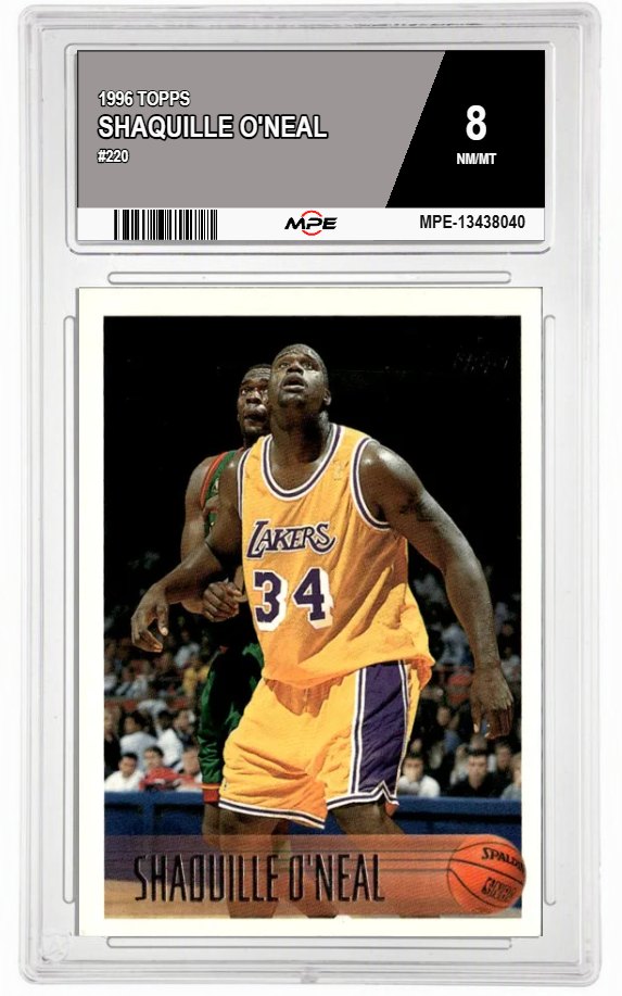 1996 TOPPS #220 SHAQUILLE O'NEAL MPE 8 NM/MT — graded card auctioned from the MPE vault