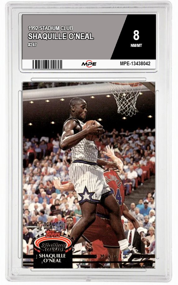 1992 STADIUM CLUB #247 SHAQUILLE O'NEAL MPE 8 NM/MT — graded card auctioned from the MPE vault