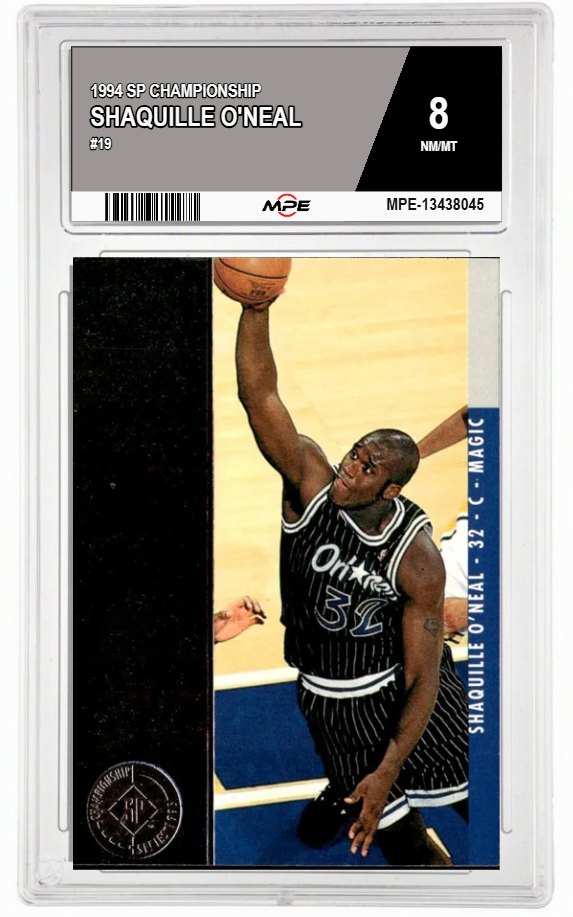 1994 SP CHAMPIONSHIP #19 SHAQUILLE O'NEAL MPE 8 NM/MT — graded card auctioned from the MPE vault