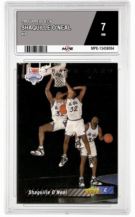 1992 UPPER DECK #1B SHAQUILLE O'NEAL MPE 7 NM — graded card auctioned from the MPE vault