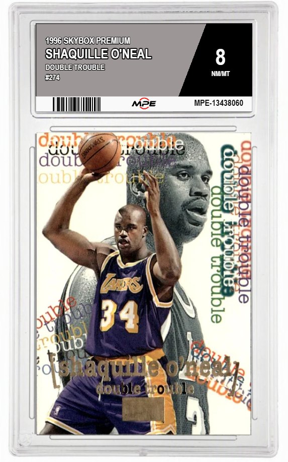 1996 SKYBOX PREMIUM DOUBLE TROUBLE #274 SHAQUILLE O'NEAL MPE 8 NM/MT — graded card auctioned from the MPE vault