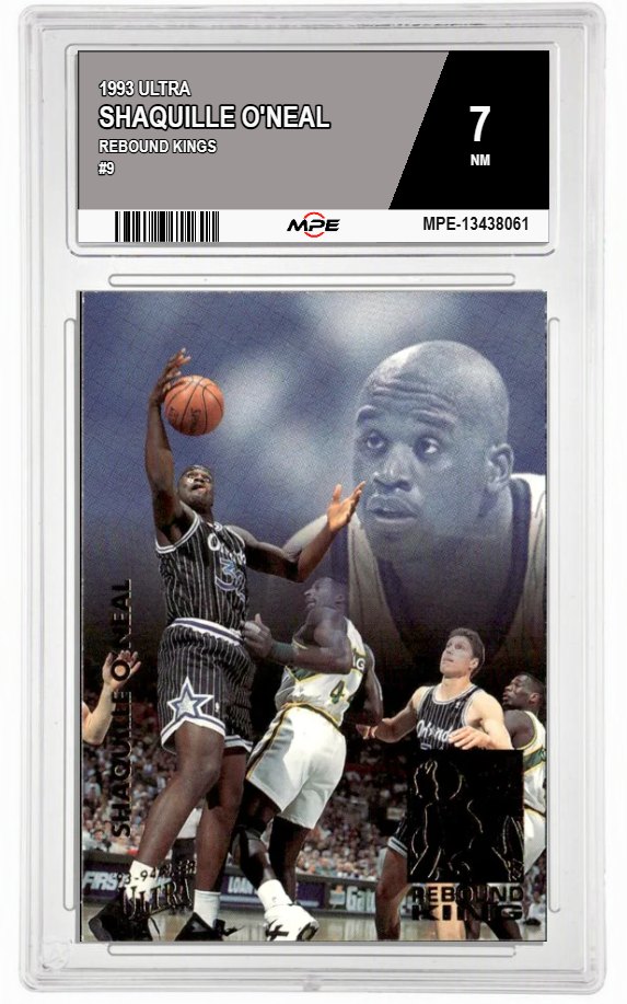 1993 ULTRA REBOUND KINGS #9 SHAQUILLE O'NEAL MPE 7 NM — graded card auctioned from the MPE vault