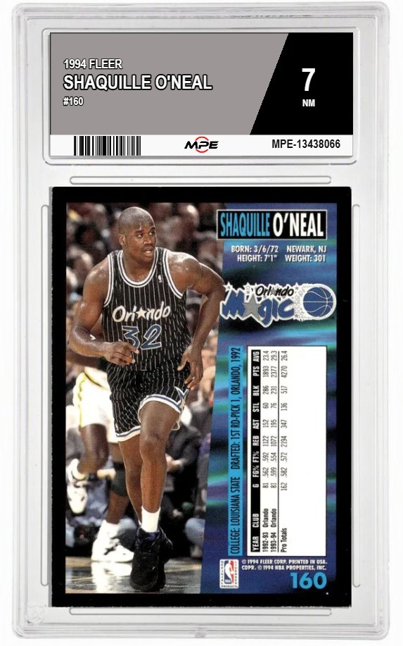 1994 FLEER #160 SHAQUILLE O'NEAL MPE 7 NM — graded card auctioned from the MPE vault